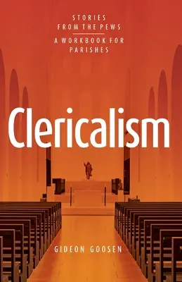 Klerikalizmus: Príbehy z lavíc - Clericalism: Stories From the Pews