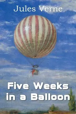 Päť týždňov v balóne - Five Weeks in a Balloon