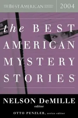 Najlepšie americké mysteriózne poviedky 2004 - The Best American Mystery Stories 2004