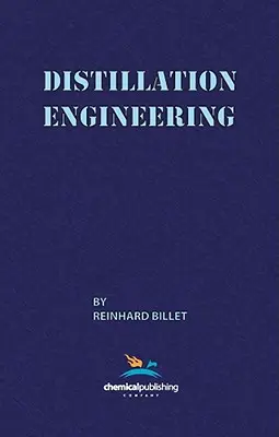 Destilačné inžinierstvo - Distillation Engineering