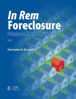 Formuláre a postupy pri exekúcii in rem - In Rem Foreclosure Forms and Procedures