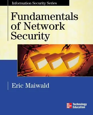 Základy sieťovej bezpečnosti - Fundamentals of Network Security