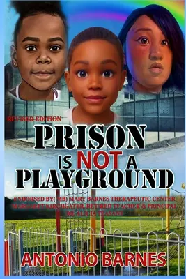 Väzenie nie je ihrisko - Prison Is Not A Playground