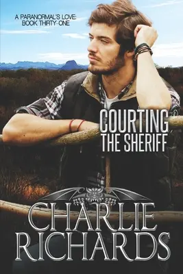 Dvorenie šerifovi - Courting the Sheriff