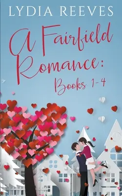 Romantika z Fairfieldu: Knihy 1 - 4 - A Fairfield Romance: Books 1-4