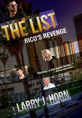 Zoznam: Rico's Revenge - The List: Rico's Revenge