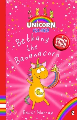 Bethany the Bananacorn