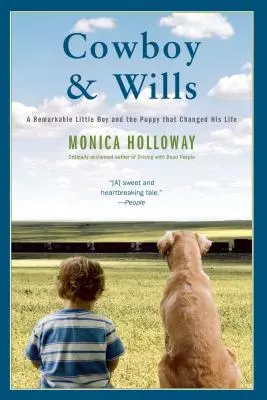 Kovboj a závet: Milostný príbeh - Cowboy & Wills: A Love Story