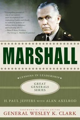 Marshall: Lekcie vodcovstva - Marshall: Lessons in Leadership
