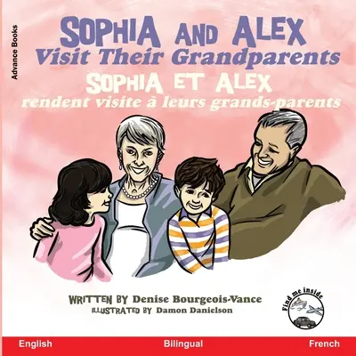 Sophia a Alex navštívia starých rodičov: Sophia et Alex rendent visite leurs grands-parents - Sophia and Alex Visit their Grandparents: Sophia et Alex rendent visite  leurs grands-parents
