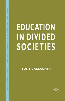 Vzdelávanie v rozdelených spoločnostiach - Education in Divided Societies