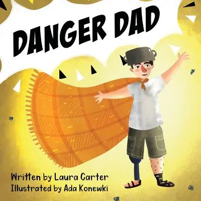 Nebezpečný otec - Danger Dad
