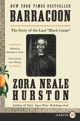 Barracoon: Príbeh posledného čierneho nákladu - Barracoon: The Story of the Last Black Cargo