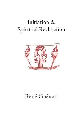 Zasvätenie a duchovná realizácia - Initiation and Spiritual Realization