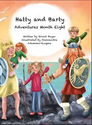 Hatty a Bartyho dobrodružstvá Osmý mesiac - Hatty and Barty Adventures Month Eight