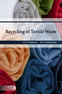 Recyklácia textilného odpadu - Recycling of Textile Waste