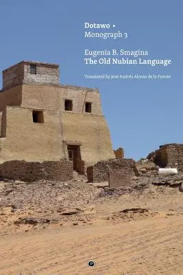 Starý núbijský jazyk - The Old Nubian Language