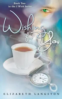 Želám si ťa - Wishing for You