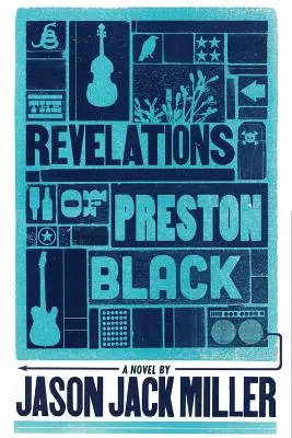 Zjavenia Prestona Blacka - The Revelations of Preston Black