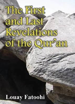 Prvé a posledné zjavenie Koránu - The First and Last Revelations of the Qur'an
