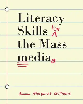 Zručnosti v oblasti gramotnosti pre masmédiá - Literacy Skills for the Mass Media