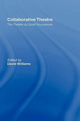 Kolaboratívne divadlo: Le Theatre du Soleil - Collaborative Theatre: Le Theatre du Soleil