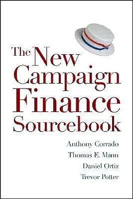 Nová príručka o financovaní volebných kampaní - The New Campaign Finance Sourcebook