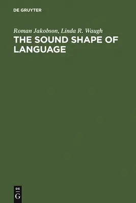 Zvukový tvar jazyka - The Sound Shape of Language