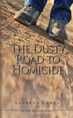 Prašná cesta k vražde - The Dusty Road to Homicide