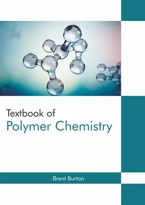 Učebnica chémie polymérov - Textbook of Polymer Chemistry