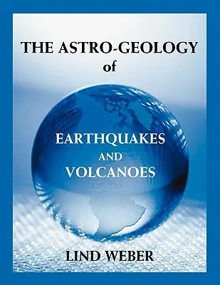 Astrogeológia zemetrasení a sopiek - The Astro-Geology of Earthquakes and Volcanoes