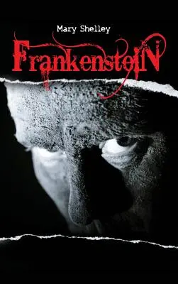Frankenstein alebo moderný Prometeus - Frankenstein or the Modern Prometheus