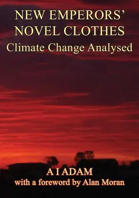 Nové šaty cisárov - Analýza klimatických zmien - New Emperors' Novel Clothes - Climate Change Analysed