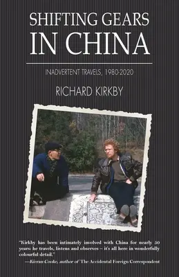 Presúvanie rýchlostných stupňov v Číne: Neúmyselné cesty 1980 - 2020 - Shifting Gears in China: Inadvertent Travels 1980-2020