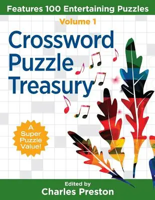 Pokladnica krížoviek: Obsahuje 100 zábavných hádaniek - Crossword Puzzle Treasury: Features 100 Entertaining Puzzles