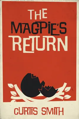 Strakov návrat - The Magpie's Return