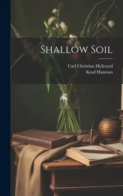 Plytká pôda - Shallow Soil