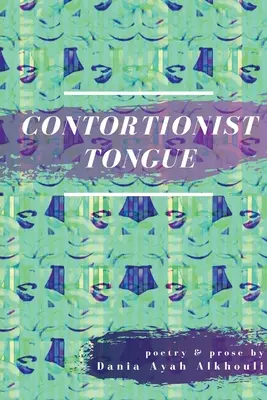 Kontorlujúci jazyk - Contortionist Tongue