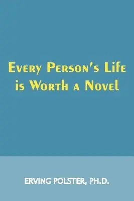 Život každého človeka stojí za román - Every Person's Life is Worth a Novel