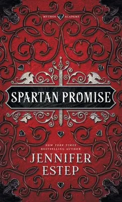 Sparťanský sľub: Román Akadémie mýtov - Spartan Promise: A Mythos Academy Novel