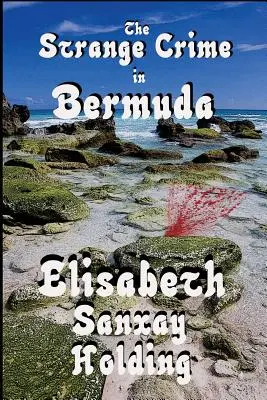 Podivný zločin na Bermudách - The Strange Crime in Bermuda