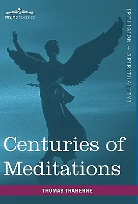 Storočia meditácií - Centuries of Meditations