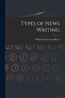 Typy písania správ - Types of News Writing