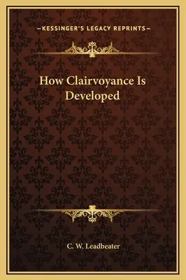 Ako sa rozvíja jasnovidectvo - How Clairvoyance Is Developed