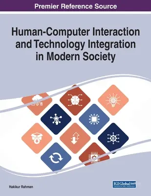 Interakcia človeka s počítačom a integrácia technológií v modernej spoločnosti - Human-Computer Interaction and Technology Integration in Modern Society