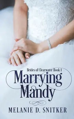 Vydávať sa za Mandy - Marrying Mandy