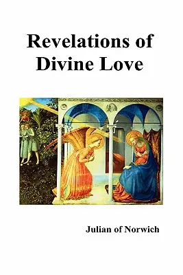 Zjavenia božskej lásky - Revelations of Divine Love