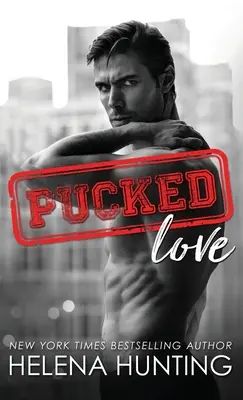 Pucked Love (tvrdá väzba) - Pucked Love (Hardcover)