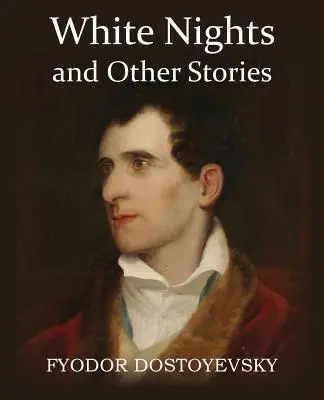 Biele noci a iné príbehy - White Nights and Other Stories
