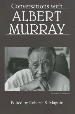Rozhovory s Albertom Murrayom - Conversations with Albert Murray